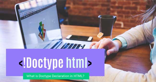 What is doctype declaration